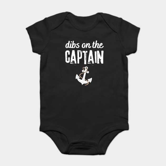 Wife Dibs on the captain Baby Bodysuit by The WYLD Tribe